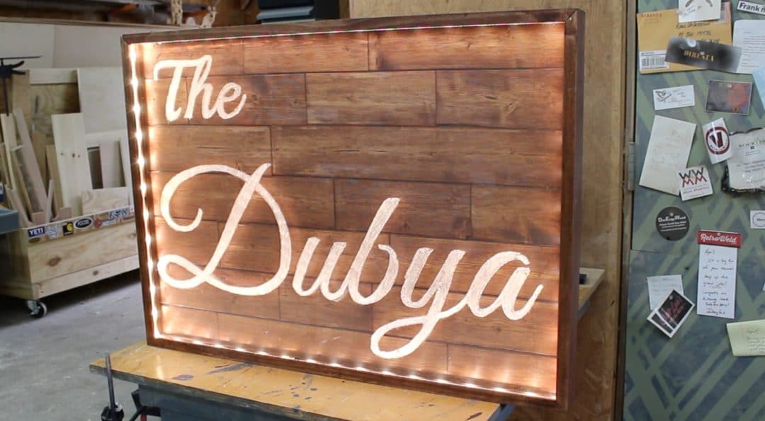 How To Make A DIY Backlit LED Sign | Wilker Do's