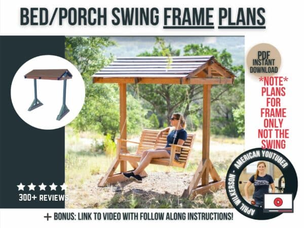 porch and bed swing frame plans
